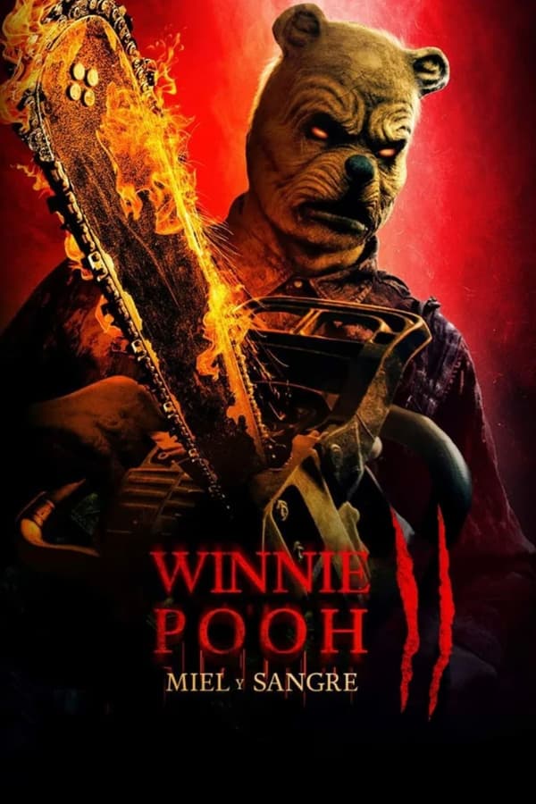 Winnie Pooh: Miel y Sangre 2 (2024)