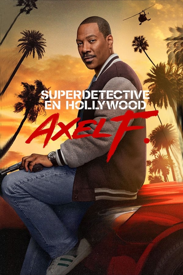 Superdetective en Hollywood: Axel F. (2024)