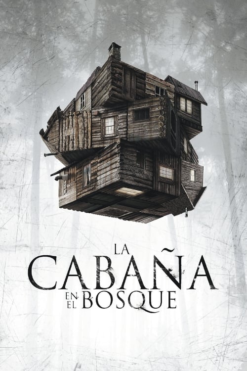 La cabaña en el bosque (2012)