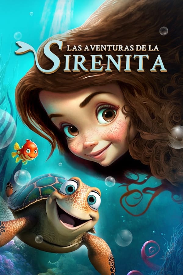 La Pequeña Serena: Un Océano de Aventuras (2023)