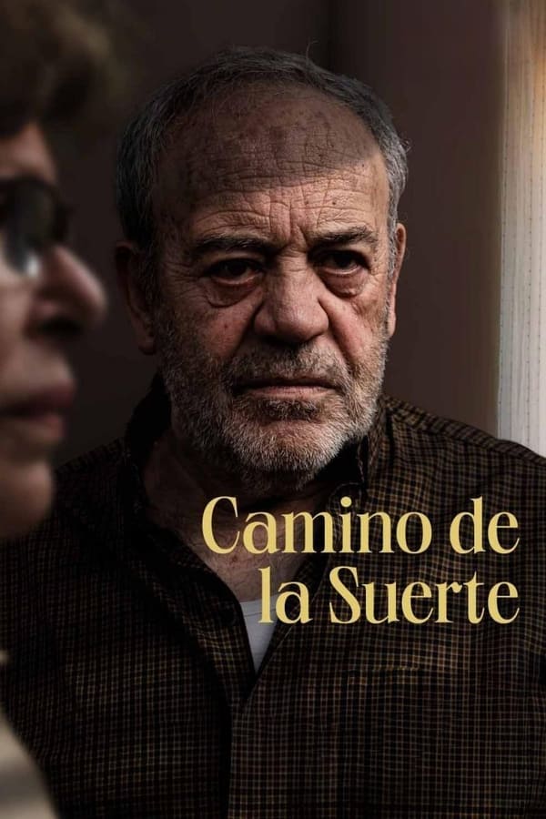 Camino de la suerte (2023)