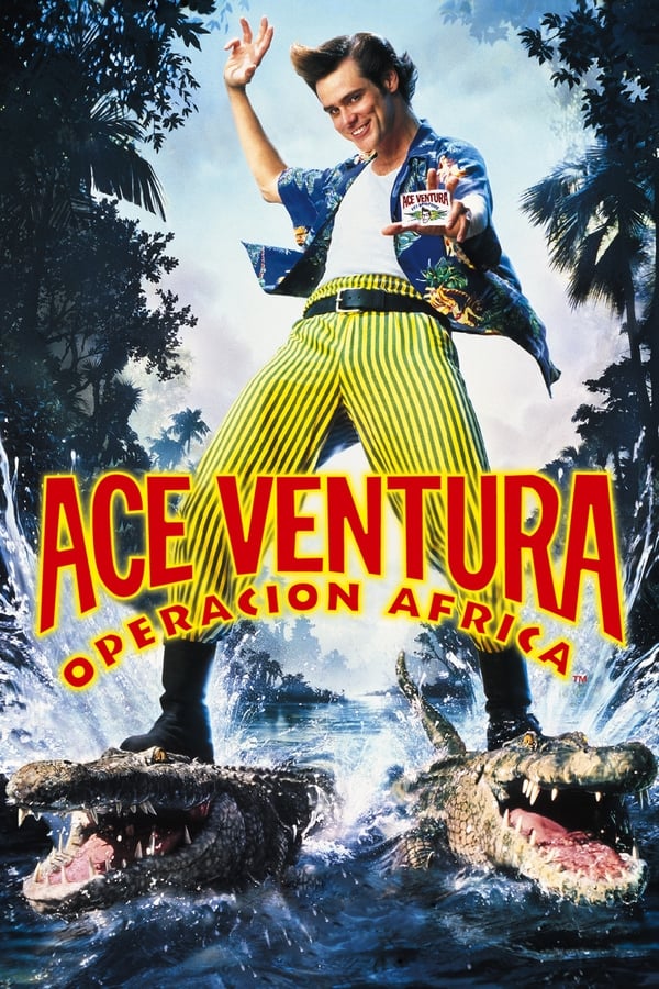 Ace Ventura: Un Loco En África (1995)