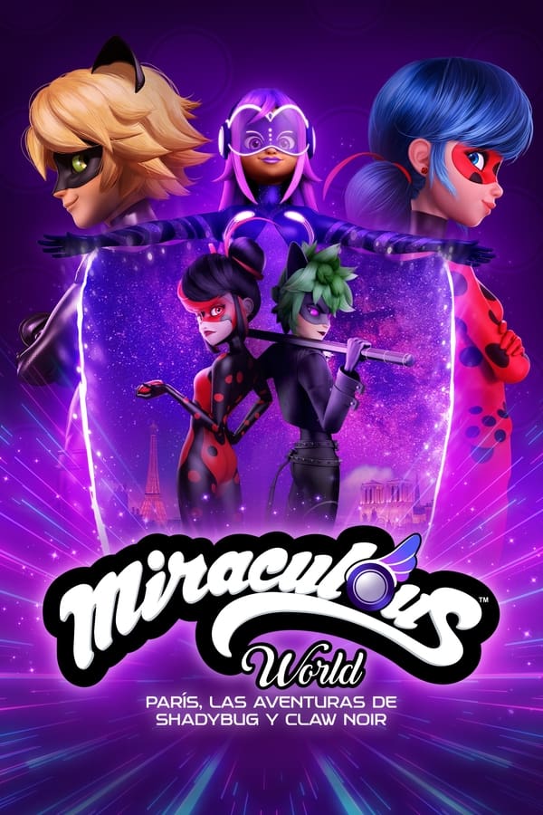 Mundo Miraculous: París, Las Aventuras de Shadybug y Claw Noir (2023)