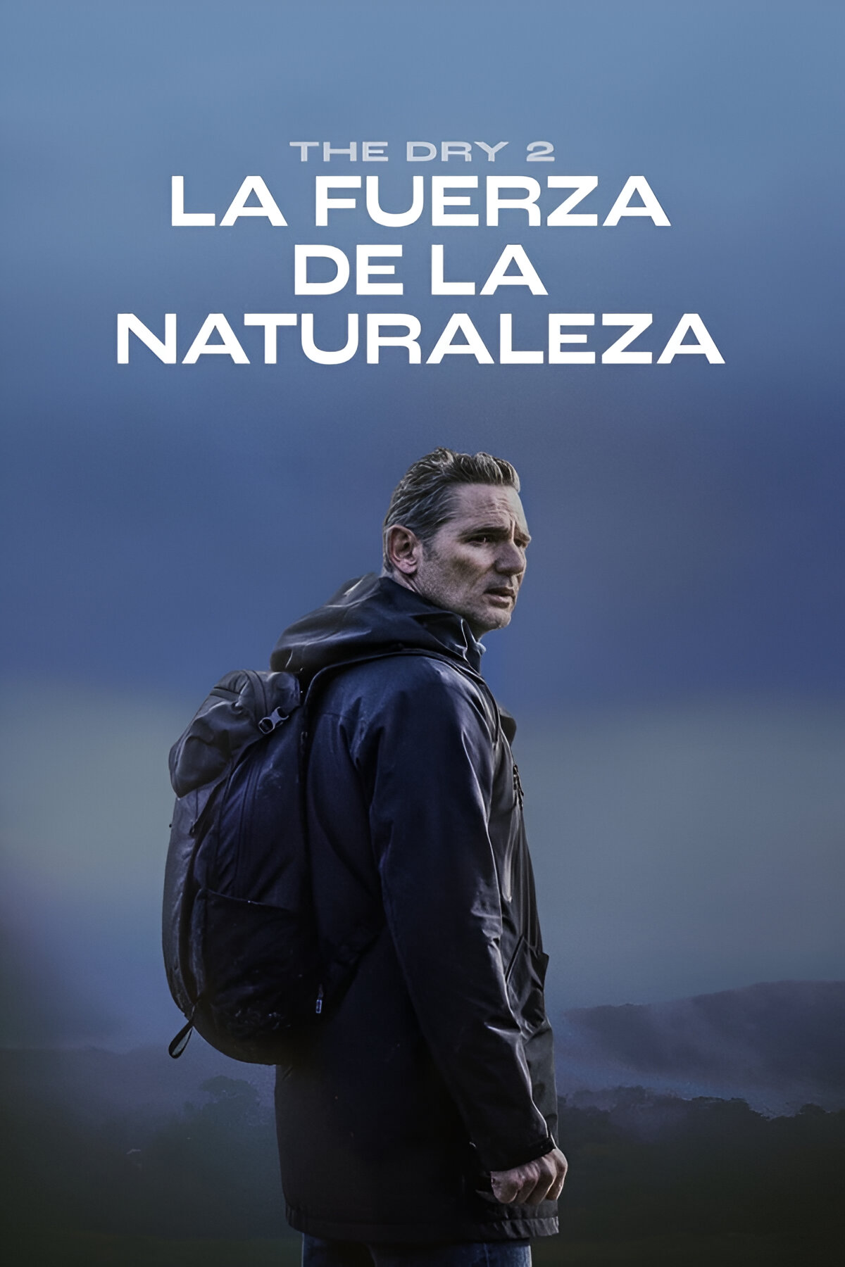 The dry 2: La fuerza de la naturaleza (2024)