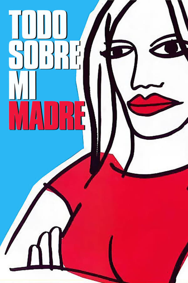 Todo sobre mi madre (1999)