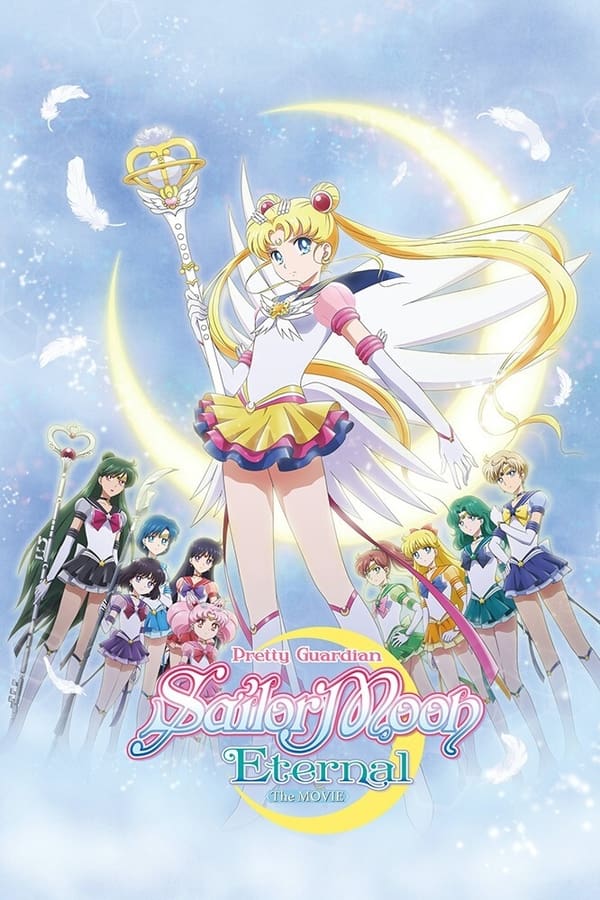 Pretty Guardian Sailor Moon Eternal: La Película - Parte 2 (2021)