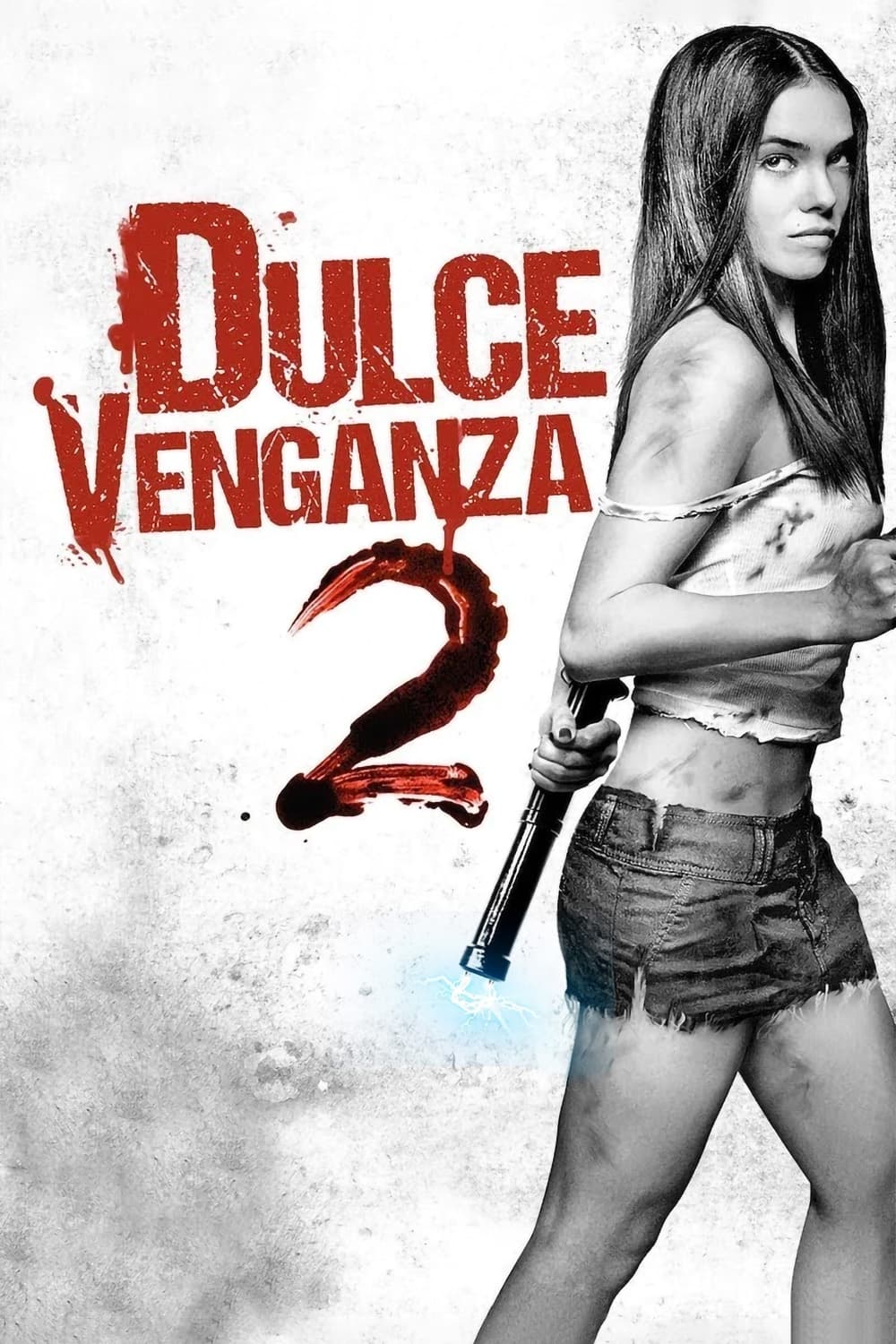 Dulce venganza 2 (2013)