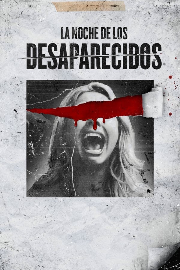 La noche de los desaparecidos (2023)