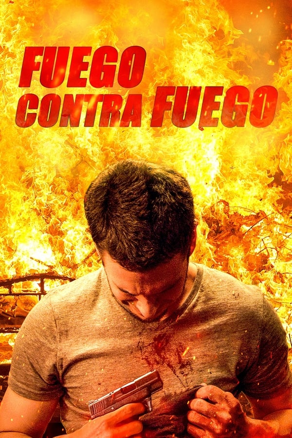 Fuego contra fuego (2022)