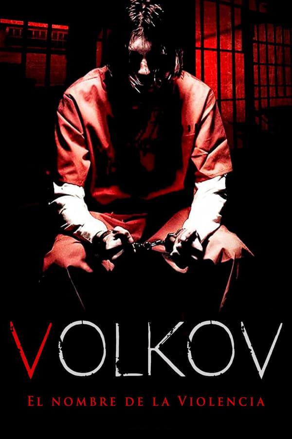 Volkov el nombre de la violencia (2022)