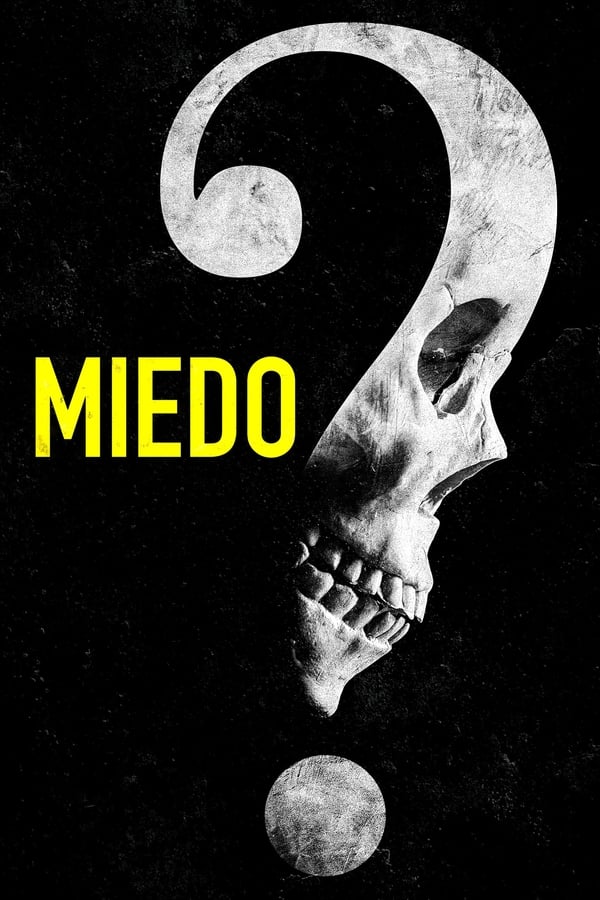 Miedo (2023)