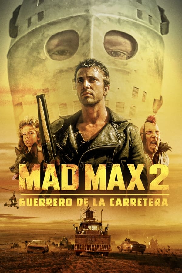 Mad Max 2: El Guerrero de la Carretera (1981)