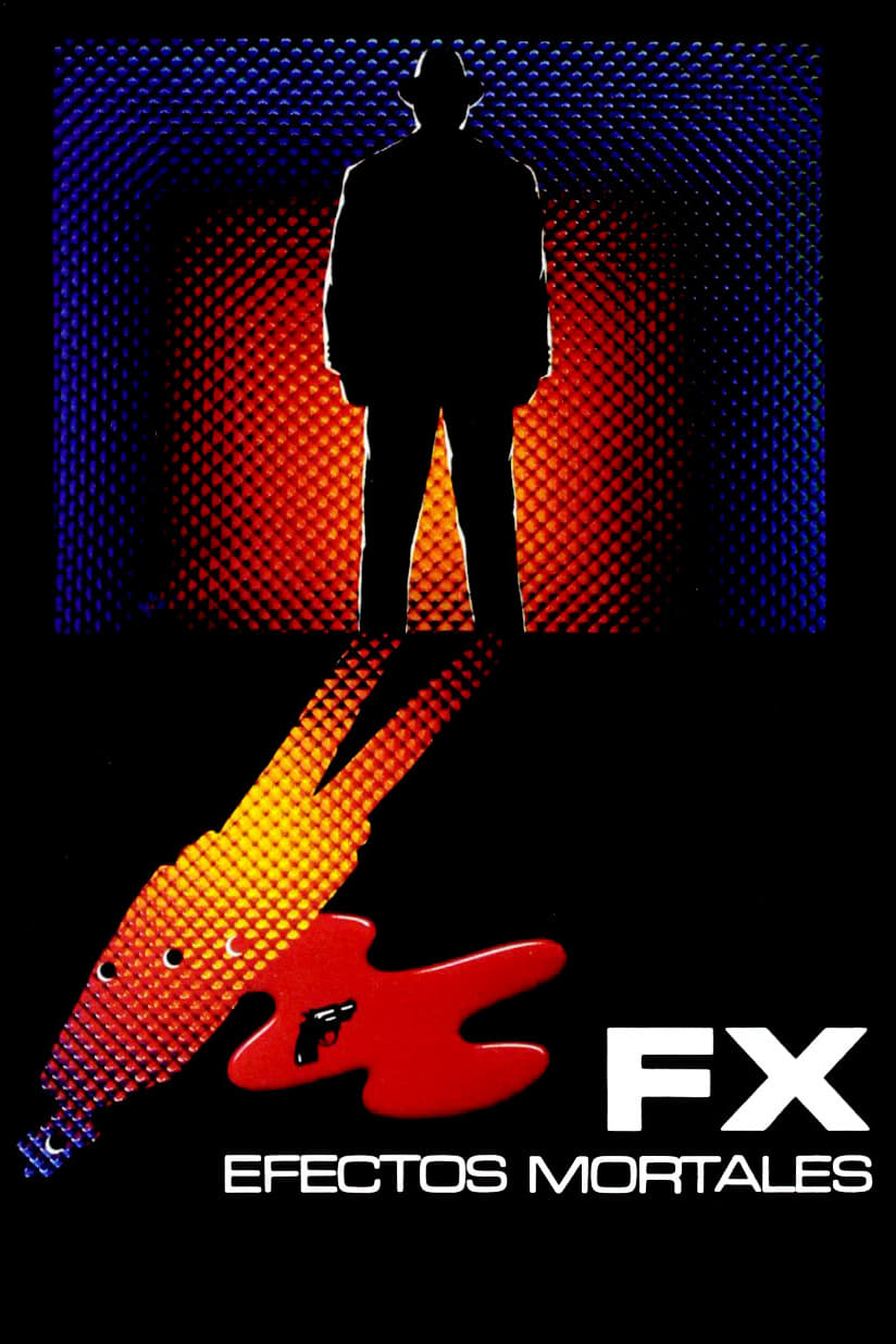 FX: Efectos Especiales (1986)