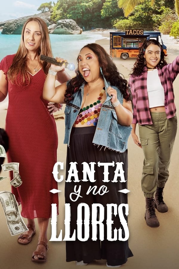 Canta y no llores (2024)