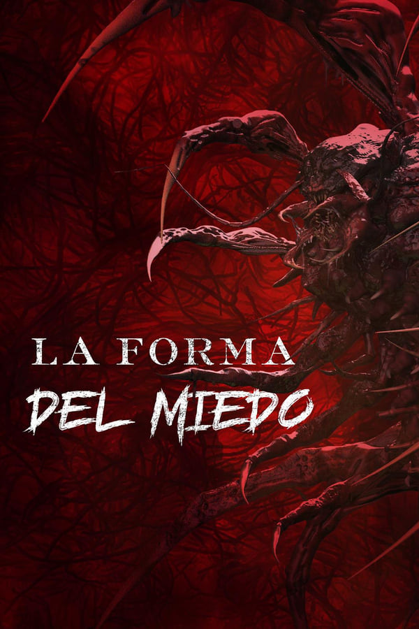 La forma del miedo (2022)